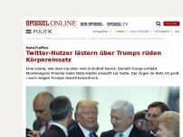 Bild zum Artikel: Nato-Treffen: Twitter-User lästern über Trumps rüden Körpereinsatz