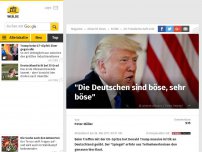 Bild zum Artikel: Trump in Brüssel: 'Die Deutschen sind böse, sehr böse'
