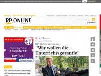 Bild zum Artikel: FDP-Chef Christian Lindner - 'Wir wollen die Unterrichtsgarantie'