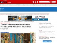 Bild zum Artikel: Rigaer Straße in Berlin - Anrufer lockt Polizisten in Hinterhalt: Beamte von 15 Maskierten mit Steinen beworfen