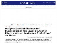 Bild zum Artikel: Margot Käßmann bezeichnet Bundesbürger mit „zwei deutschen Eltern und vier deutsche Großeltern“ als Nazis