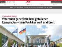 Bild zum Artikel: Veteranen gedenken ihrer gefallenen Kameraden – kein Politiker weit und breit