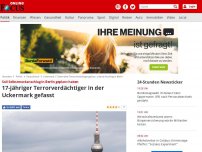 Bild zum Artikel: Soll Selbstmordanschlag in Berlin geplant haben - 17-jähriger Terrorverdächtiger in der Uckermark gefasst