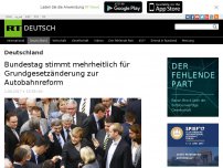 Bild zum Artikel: Bundestag stimmt mehrheitlich für Grundgesetzänderung zur Autobahnreform