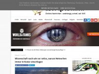 Bild zum Artikel: Wissenschaft nach wie vor ratlos, warum Meteoriten immer in Krater einschlagen