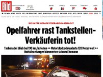 Bild zum Artikel: Kurz nach Feierabend - Opelfahrer rast Tankstellen-Verkäuferin tot!
