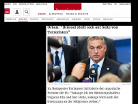 Bild zum Artikel: Orban: 'Brüssel stellt sich auf Seite von Terroristen'
