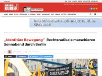 Bild zum Artikel: „Identitäre Bewegung“: Brauner Mob marschiert Sonnabend durch Berlin