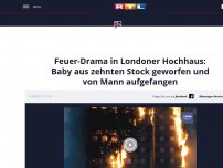 Bild zum Artikel: Feuer-Drama in Londoner Hochhaus: Baby aus zehnten Stock geworfen und von Mann aufgefangen