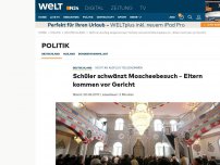 Bild zum Artikel: Nicht an Ausflug teilgenommen: Schüler schwänzt Moscheebesuch - Eltern kommen vor Gericht