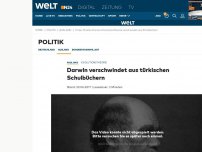 Bild zum Artikel: Evolutionstheorie: Darwin verschwindet aus türkischen Schulbüchern