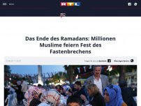 Bild zum Artikel: Das Ende des Ramadans: Millionen Muslime feiern Fest des Fastenbrechens