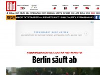 Bild zum Artikel: Dauerregen bis 80 Liter - Wetter-Ausnahmezustand in Berlin