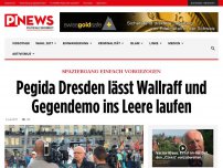 Bild zum Artikel: Spaziergang einfach vorgezogen Pegida Dresden lässt Wallraff und Gegendemo ins Leere laufen