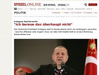 Bild zum Artikel: Erdogans Nazi-Vorwürfe: 'Ich bereue das überhaupt nicht'