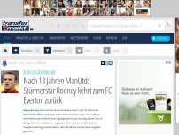 Bild zum Artikel: Zum Jugendklub | Nach 13 Jahren ManUtd: Stürmerstar Rooney kehrt zum FC Everton zurück