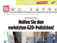 Bild zum Artikel: Grosse BILD-Aktion - Helfen Sie den verletzten G20-Polizisten!