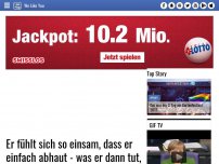 Bild zum Artikel: Er fühlt sich so einsam, dass er einfach abhaut - was er dann tut, rührt einfach zu Tränen...