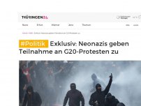 Bild zum Artikel: Exklusiv: Neonazis geben Teilnahme an G20-Protesten zu