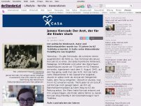 Bild zum Artikel: Gedenken - Janusz Korczak: Der Arzt, der für die Kinder starb
