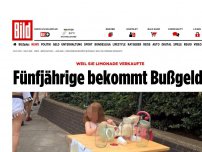 Bild zum Artikel: Weil sie Limonade verkaufte - Fünfjährige bekommt Bußgeld!