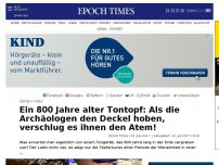 Bild zum Artikel: Ein 800 Jahre alter Tontopf: Als die Archäologen den Deckel hoben, verschlug es ihnen den Atem!