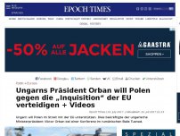 Bild zum Artikel: Ungarns Präsident Orban will Polen gegen die „Inquisition“ der EU verteidigen  + Videos