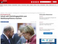 Bild zum Artikel: Bundestagswahl 2017 - 'Wenn wir jetzt nicht handeln ...': Schulz greift Merkel bei Flüchtlingspolitik an