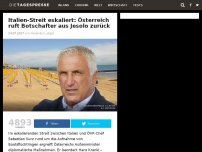 Bild zum Artikel: Italien-Streit eskaliert: Österreich ruft Botschafter aus Jesolo zurück