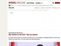 Bild zum Artikel: Österreichischer Kanzler Kern: Die Türkei in der EU? 'Nie im Leben'