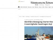 Bild zum Artikel: Identitäre Bewegung chartert Boot - Crewmitglieder beantragen Asyl