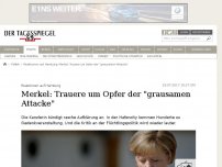 Bild zum Artikel: Merkel: Trauere um Opfer der 'grausamen Attacke'