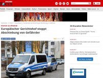 Bild zum Artikel: Islamist aus Bremen - Europäischer Gerichtshof stoppt Abschiebung von Gefährder