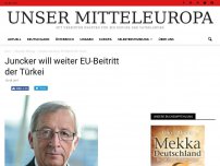Bild zum Artikel: Juncker will weiter EU-Beitritt der Türkei