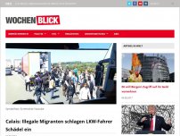 Bild zum Artikel: Calais: Illegale Migranten schlagen LKW-Fahrer den Schädel ein