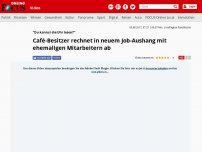 Bild zum Artikel: 'Du kannst die Uhr lesen?' - Café-Besitzer rechnet in neuem Job-Aushang mit ehemaligen Mitarbeitern ab