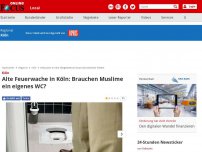 Bild zum Artikel: Köln - Alte Feuerwache in Köln: Brauchen Muslime ein eigenes WC?