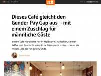 Bild zum Artikel: Dieses Café gleicht den Gender Pay Gap aus – mit einem Zuschlag für männliche Gäste