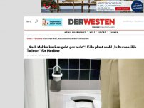 Bild zum Artikel: Plumpsklo: „Nach Mekka kacken geht gar nicht“: Köln plant offenbar „kultursensible Toilette“ für Muslime