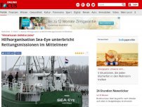 Bild zum Artikel: 'Hinterlassen tödliche Lücke' - Hilfsorganisation Sea-Eye unterbricht Rettungsmissionen im Mittelmeer