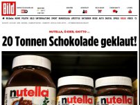 Bild zum Artikel: Nutella, Ü-Eier, Giotto ... - 20 Tonnen Schoki geklaut!