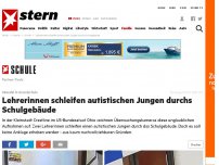 Bild zum Artikel: Skandal in Grundschule: Lehrerinnen schleifen autistischen Jungen durchs Schulgebäude