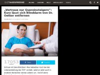Bild zum Artikel: „Vertraue nur Quereinsteigern“: Kurz lässt sich Blinddarm von Dr. Oetker entfernen