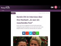 Bild zum Artikel: Kerstin Ott im Interview über ihre Hochzeit: „Es war ein rauschendes Fest“
