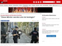 Bild zum Artikel: Kanzlerin Merkel nach Barcelona-Anschlag - 'Diese Mörder werden uns nie besiegen'