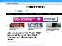 Bild zum Artikel: Als es am Ende von 'Anne Will' hitzig wird, sorgt FDP-Chef Lindner mit einem Satz für Ruhe