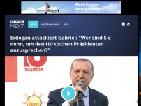 Bild zum Artikel: Erdogan attackiert Gabriel: 'Wer sind Sie denn, um den türkischen Präsidenten anzusprechen?'