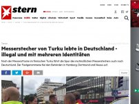 Bild zum Artikel: Terror: Messerstecher von Turku lebte in Deutschland - illegal und mit mehreren Identitäten