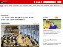 Bild zum Artikel: Sachsen-Anhalt - CDU unterstützt AfD-Antrag und erntet Kritik aus anderen Parteien