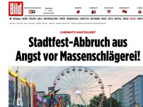 Bild zum Artikel: Chemnitz kapituliert - Stadtfest-Abbruch aus Angst vor Massenschlägerei!